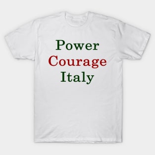 Power Courage Italy T-Shirt